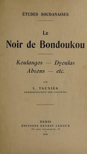 Le Noir de Bondoukou ,Louis Tauxier — 1921